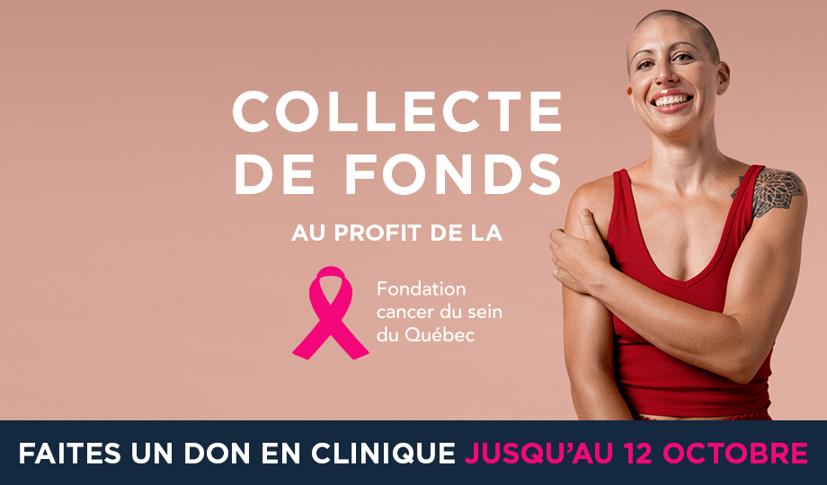 Collecte de fonds au profit de la Fondation cancer du sein du Québec